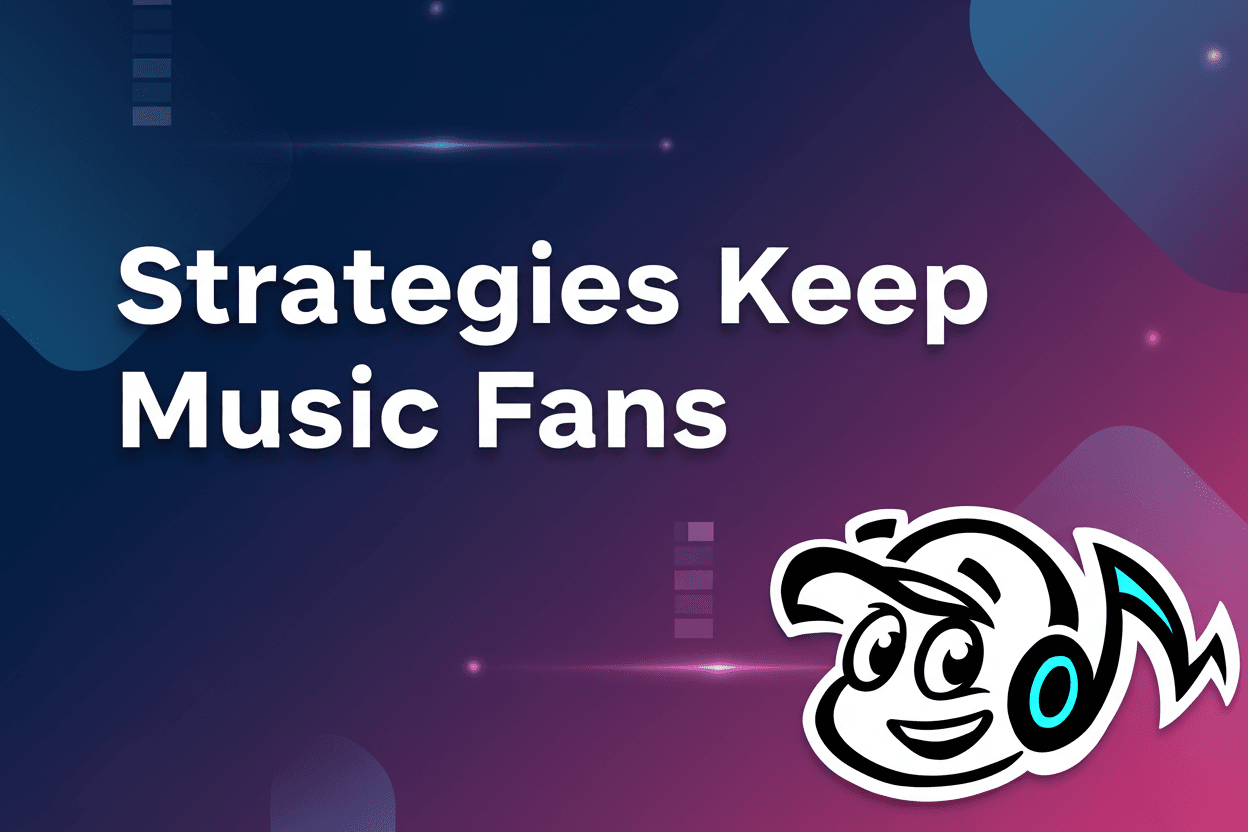 10 strategies to keep music fans engaged between releases - Tunepact Blog