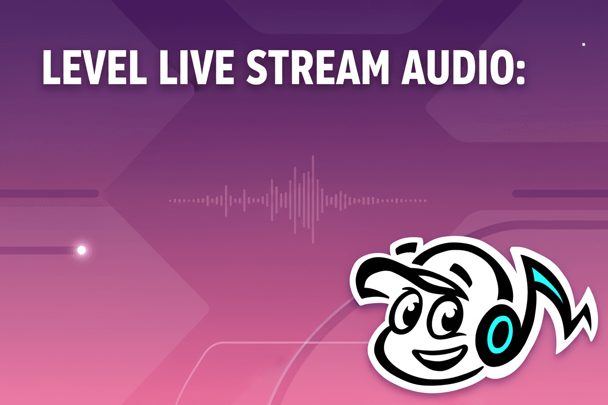 Level Up Your Live Stream Audio: A Musician's Guide - Tunepact Blog