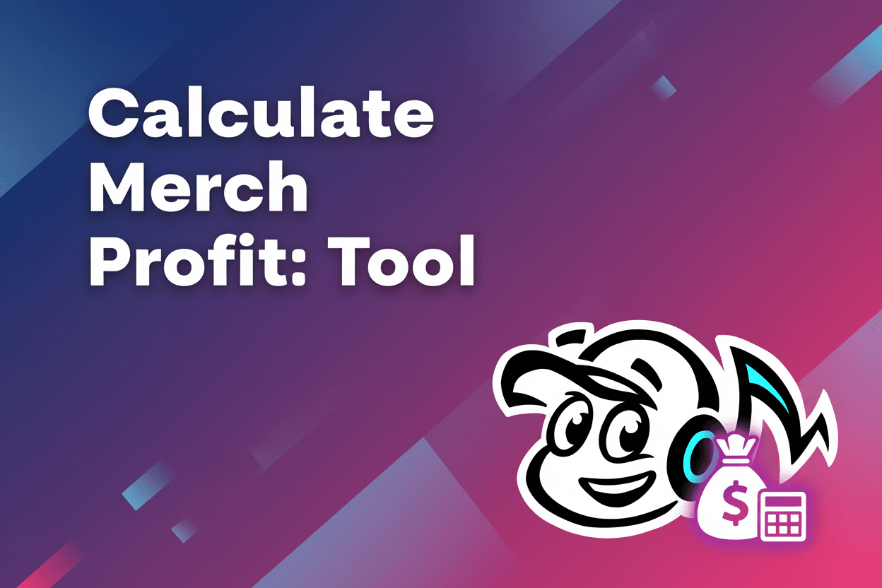 Merch Profit Calculator for Independent Artists - Tunepact Blog