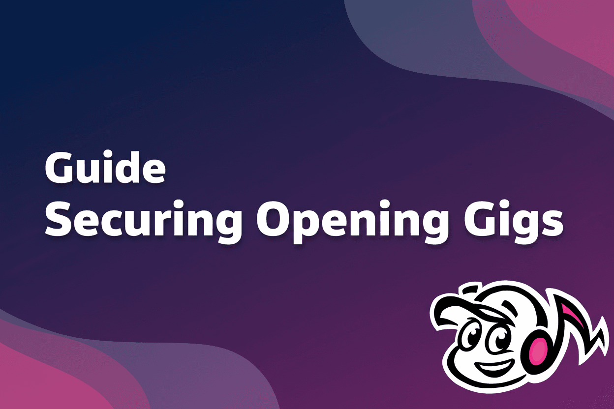 Your Guide to Securing Opening Gigs with Headliners - TunePact Blog
