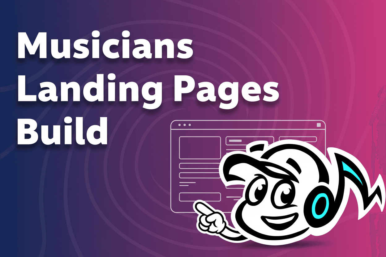 How Musicians Use Landing Pages to Build Their Fan Email List - Tunepact Blog