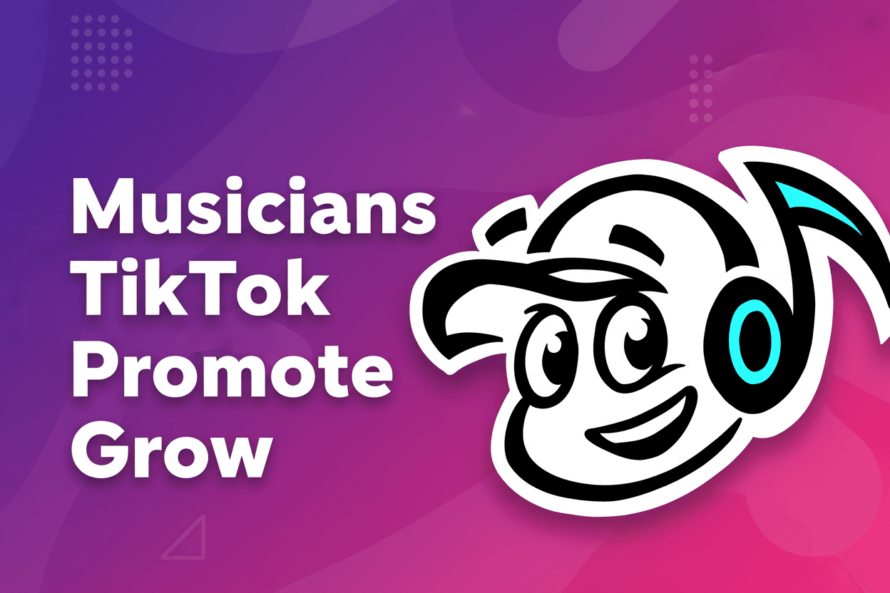 How Musicians Can Use TikTok Promote to Grow Their Audience - TunePact Blog