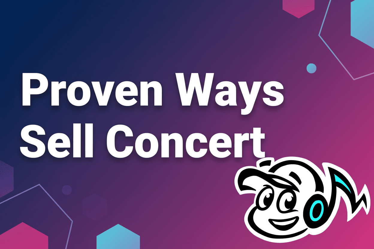7 Proven Ways to Sell Concert Tickets Directly on Your Website - TunePact Blog