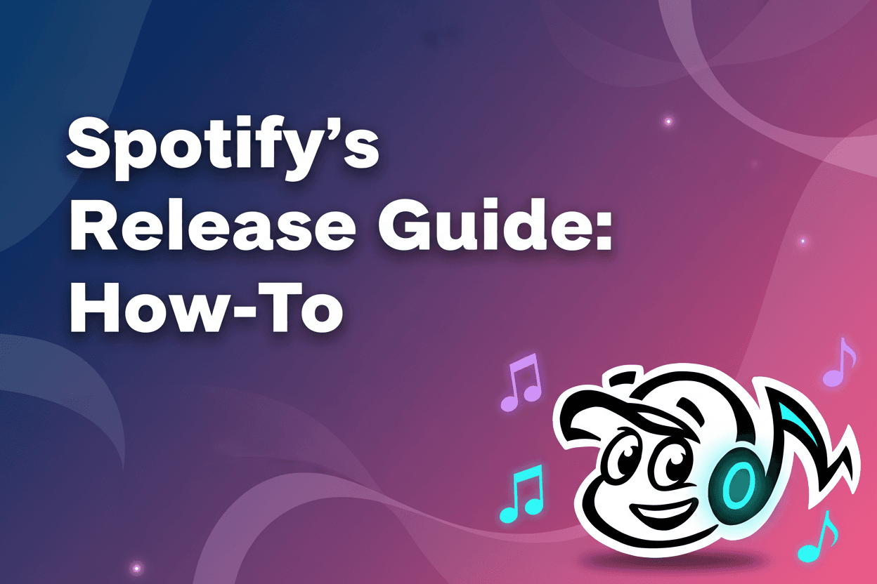 Spotify's New Release Guide: Your How-To Manual for Launching Music - TunePact Blog