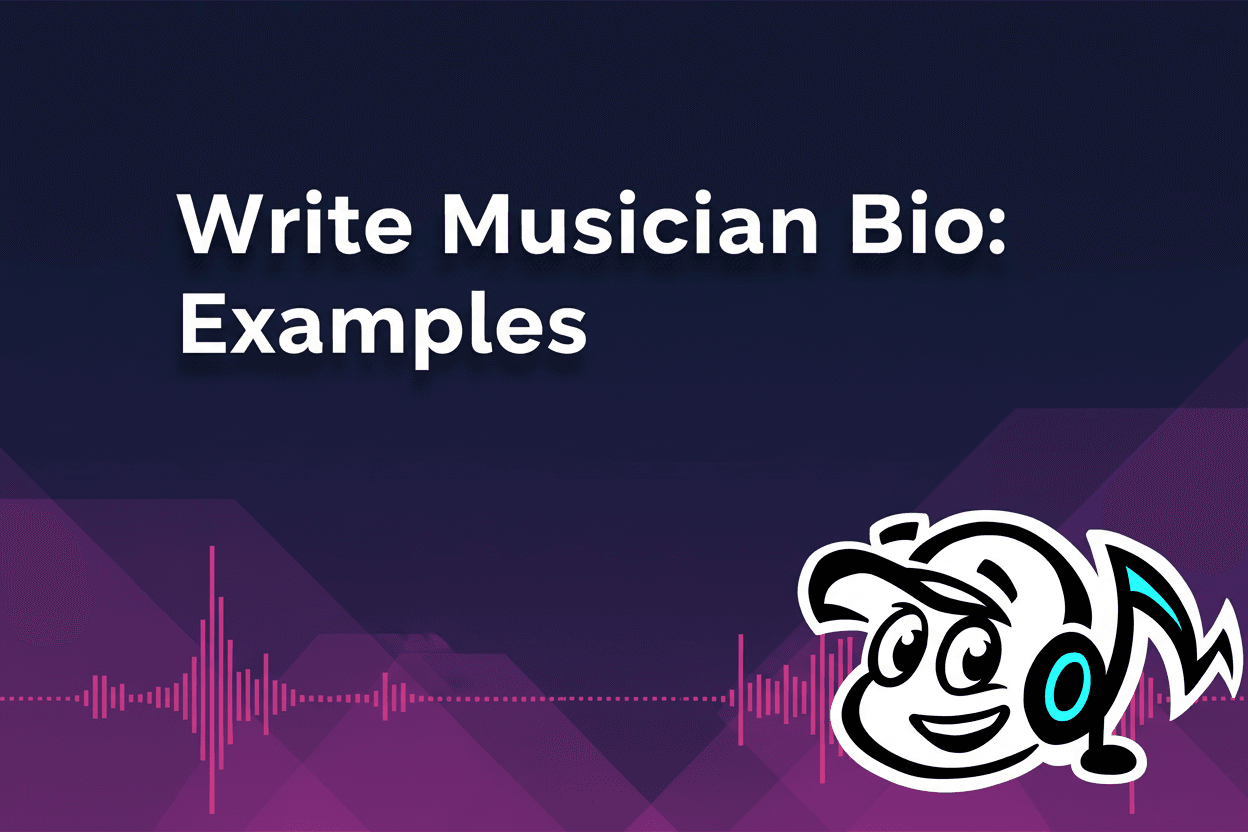 How to Write a Musician Bio: Examples and Templates - Tunepact Blog